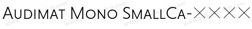 Audimat Mono SmallCa字体转换